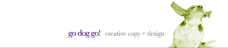go dog go creative copy + design