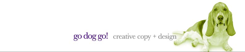 go dog go creative copy + design